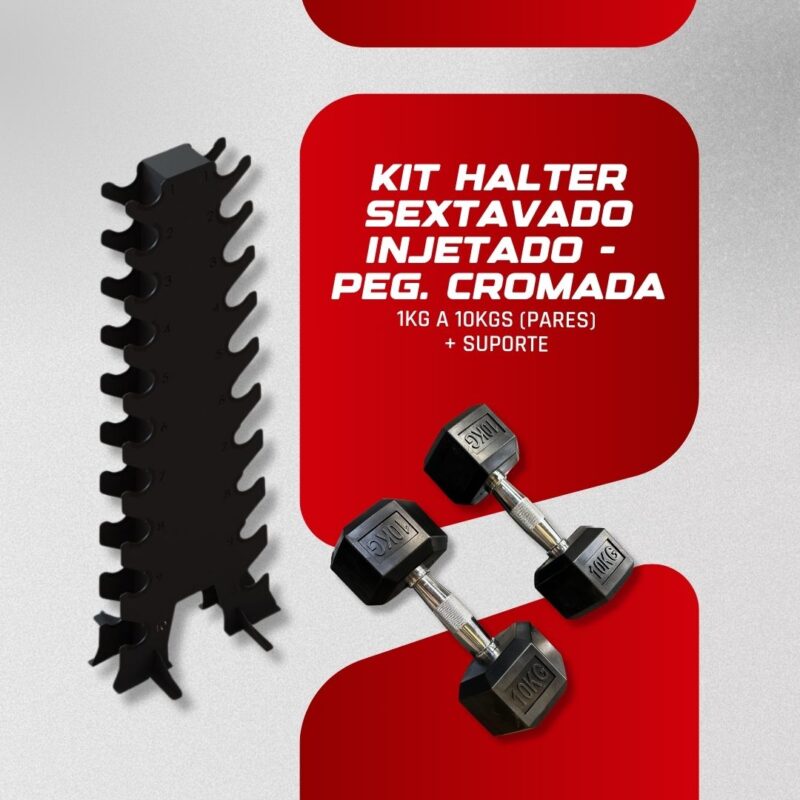Kit Halter Sextavado Injetado Pegada Cromada 01 a 10kg + Suporte